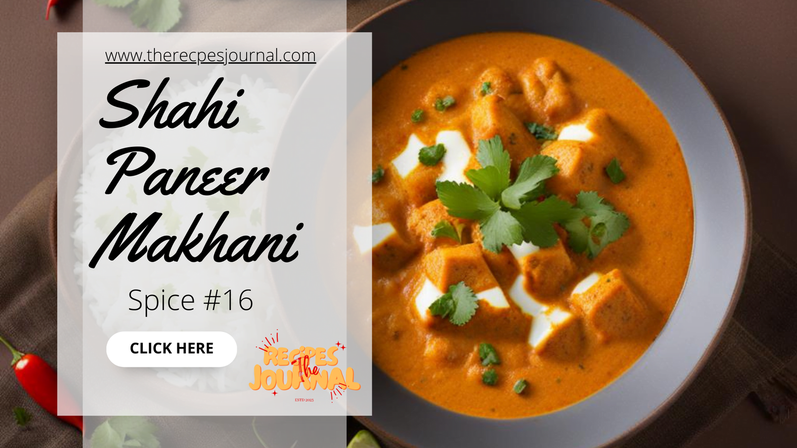 Shahi Paneer Makhani : Spice #16